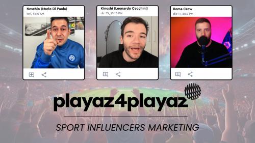 SPORT INFLUENCERS MARKETING: LA CAMPAGNA DI PLAYAZ4PLAYAZ